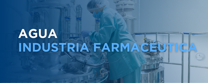 Agua en la Industria Farmacéutica: ¡Descubrí el Pilar Esencial para la Producción Segura y Eficiente!<span class="wtr-time-wrap block after-title">Tiempo de Lectura: <span class="wtr-time-number">5</span> min </span>